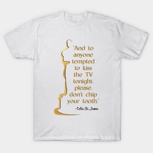 Evelyn Hugo Celia St. James Quote T-Shirt